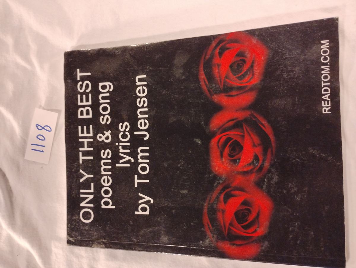 Item 1108 — ONLY THE BEST poems & song lyrics (COPY 1 OF 18), picture 1 of 1