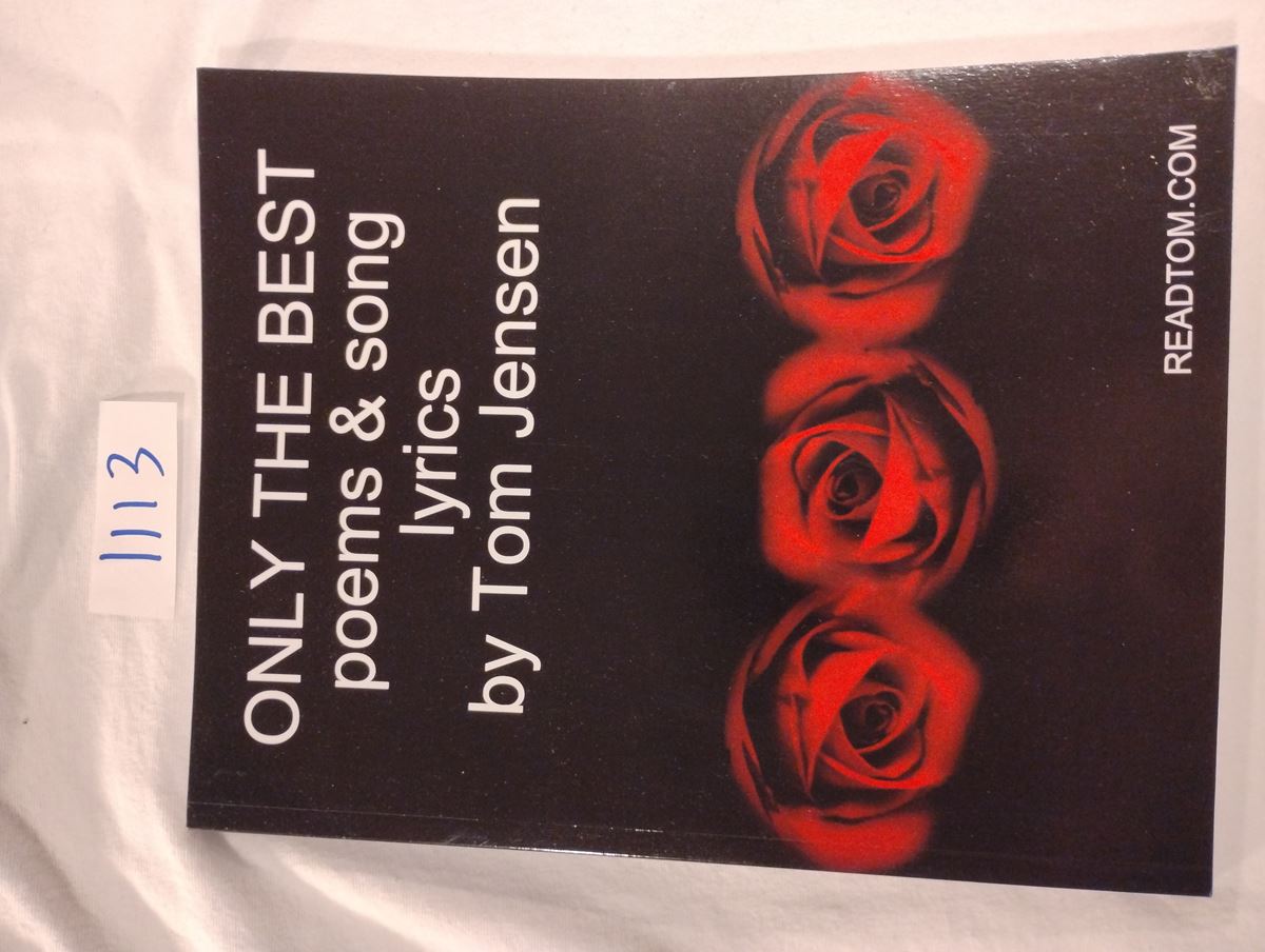 Item 1113 — ONLY THE BEST poems & song lyrics (COPY 6 OF 18), picture 1 of 1