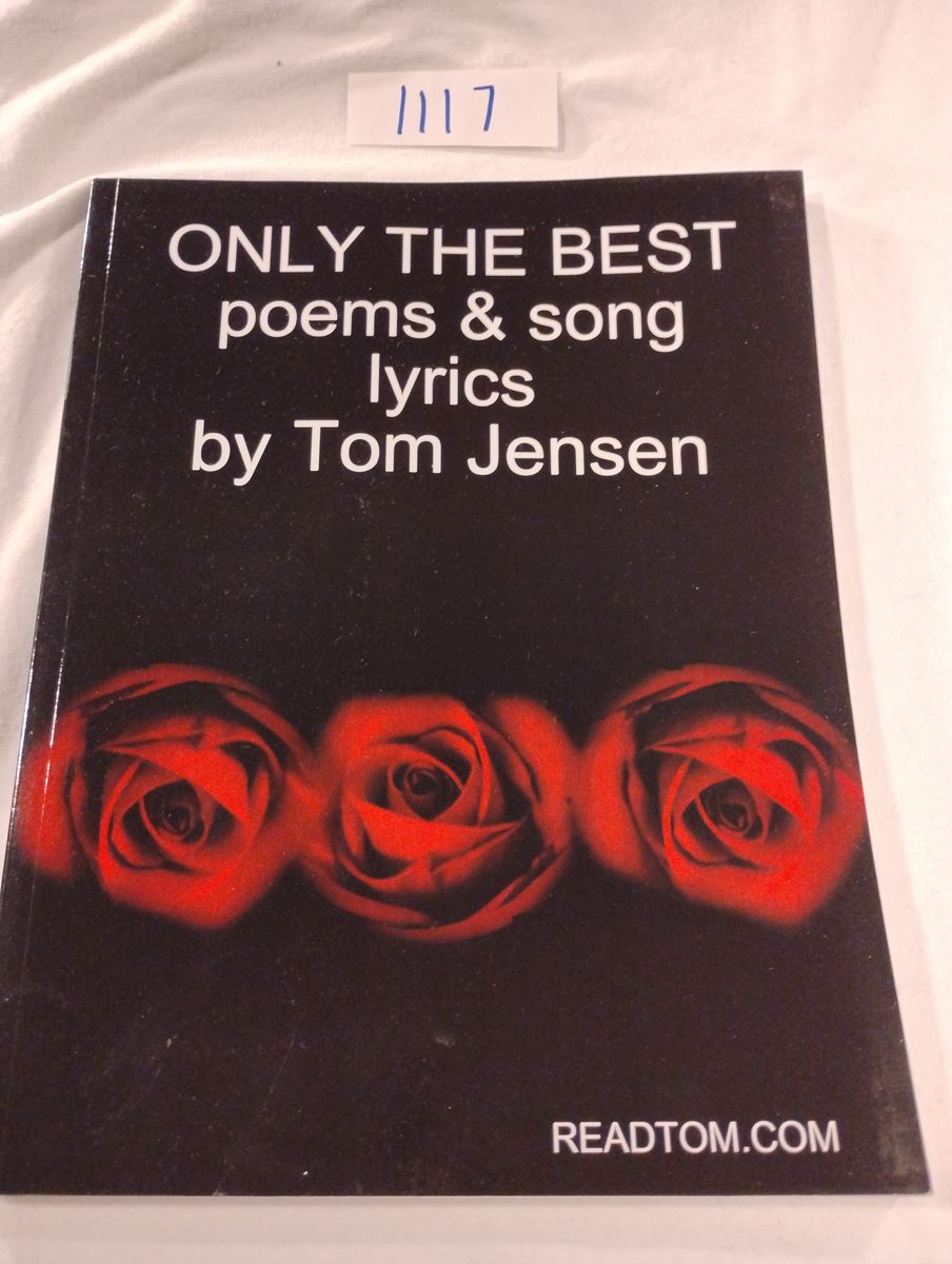 Item 1117 — ONLY THE BEST poems & song lyrics (COPY 10 OF 18), picture 1 of 1
