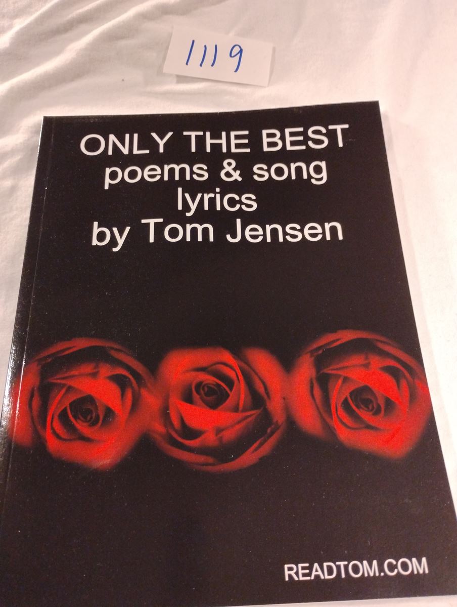 Item 1119 — ONLY THE BEST poems & song lyrics (COPY 12 OF 18), picture 1 of 1