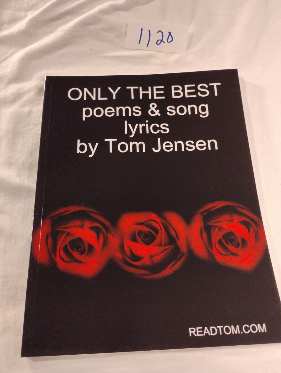 Item 1120 — ONLY THE BEST poems & song lyrics (COPY 13 OF 18), picture 1 of 1