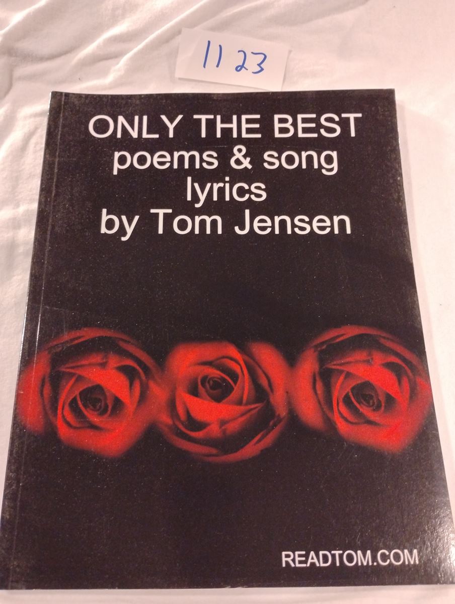 Item 1123 — ONLY THE BEST poems & song lyrics (COPY 16 OF 18), picture 1 of 1