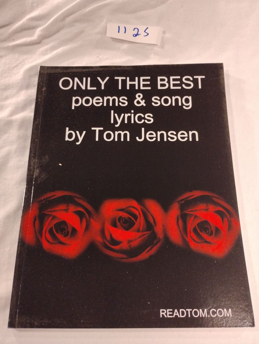 Item 1125 — ONLY THE BEST poems & song lyrics (COPY 18 OF 18), picture 1 of 1