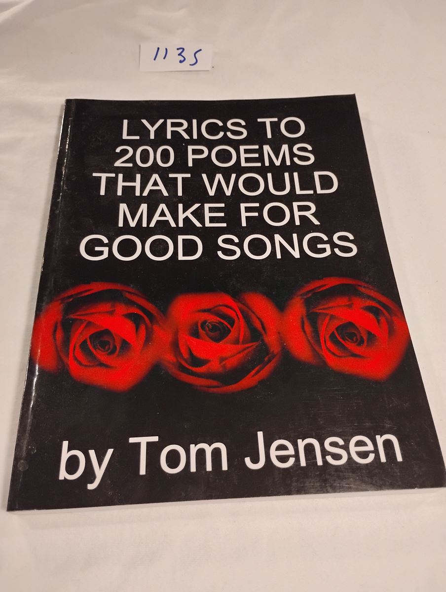 Item 1135 — LYRICS TO 200 POEMS THAT WOULD MAKE FOR GOOD SONGS (COPY 2 OF 2), picture 1 of 4