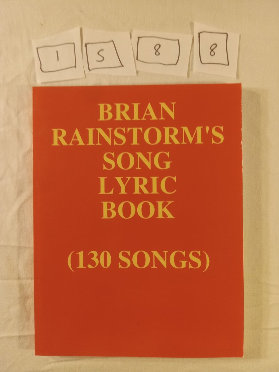 Item 1588 — BRIAN RAINSTORM'S SONG LYRIC BOOK (130 SONGS), picture 2 of 2